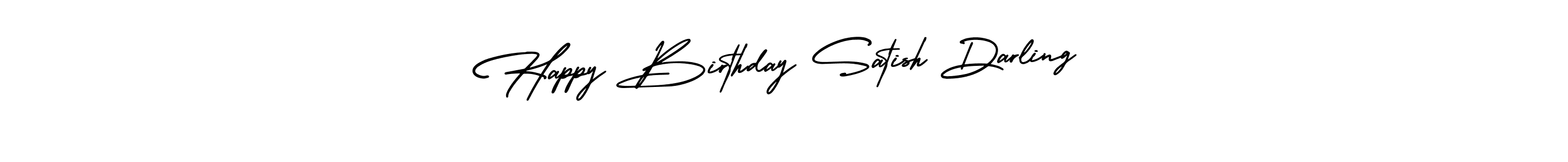 Design your own signature with our free online signature maker. With this signature software, you can create a handwritten (AmerikaSignatureDemo-Regular) signature for name Happy Birthday Satish Darling. Happy Birthday Satish Darling signature style 3 images and pictures png