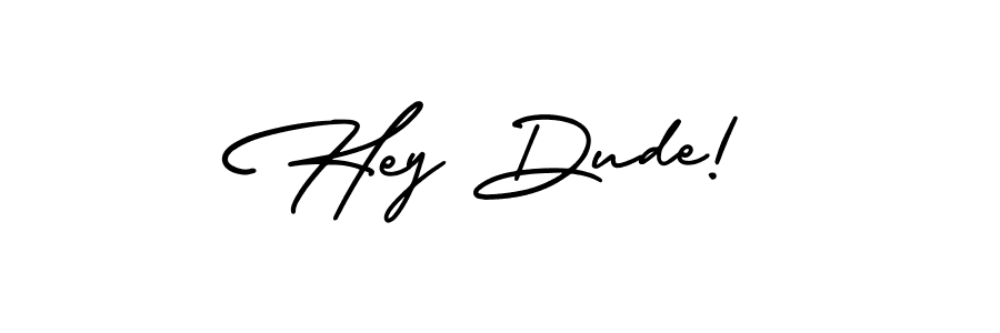 Also You can easily find your signature by using the search form. We will create Hey Dude! name handwritten signature images for you free of cost using AmerikaSignatureDemo-Regular sign style. Hey Dude! signature style 3 images and pictures png