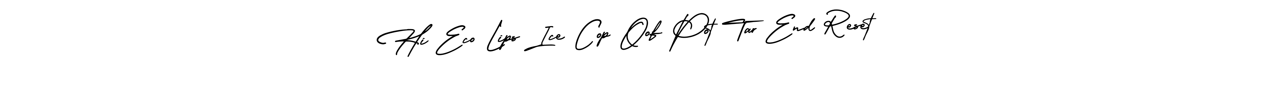 Similarly AmerikaSignatureDemo-Regular is the best handwritten signature design. Signature creator online .You can use it as an online autograph creator for name Hi Eco Lips Ice Cop Oof Pot Tar End Reset. Hi Eco Lips Ice Cop Oof Pot Tar End Reset signature style 3 images and pictures png