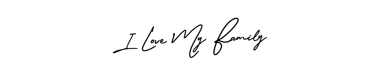 Also we have I Love My Family name is the best signature style. Create professional handwritten signature collection using AmerikaSignatureDemo-Regular autograph style. I Love My Family signature style 3 images and pictures png