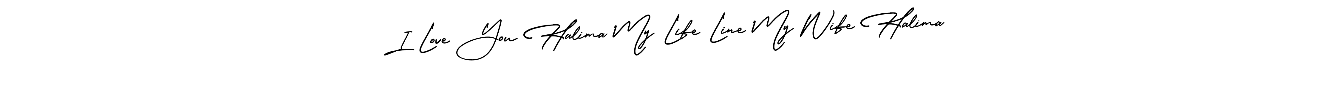 You should practise on your own different ways (AmerikaSignatureDemo-Regular) to write your name (I Love You Halima My Life Line My Wife Halima) in signature. don't let someone else do it for you. I Love You Halima My Life Line My Wife Halima signature style 3 images and pictures png
