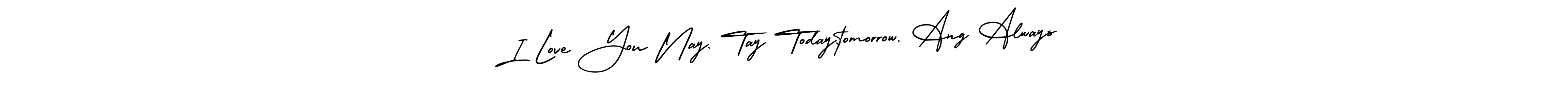 This is the best signature style for the I Love You Nay, Tay Today,tomorrow, Ang Always name. Also you like these signature font (AmerikaSignatureDemo-Regular). Mix name signature. I Love You Nay, Tay Today,tomorrow, Ang Always signature style 3 images and pictures png