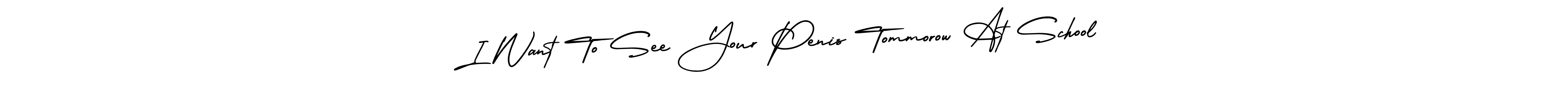 See photos of I Want To See Your Penis Tommorow At School official signature by Spectra . Check more albums & portfolios. Read reviews & check more about AmerikaSignatureDemo-Regular font. I Want To See Your Penis Tommorow At School signature style 3 images and pictures png