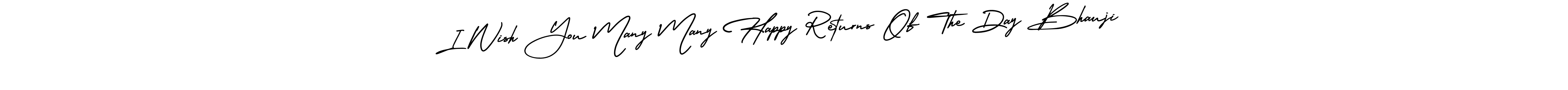 Use a signature maker to create a handwritten signature online. With this signature software, you can design (AmerikaSignatureDemo-Regular) your own signature for name I Wish You Many Many Happy Returns Of The Day Bhauji. I Wish You Many Many Happy Returns Of The Day Bhauji signature style 3 images and pictures png