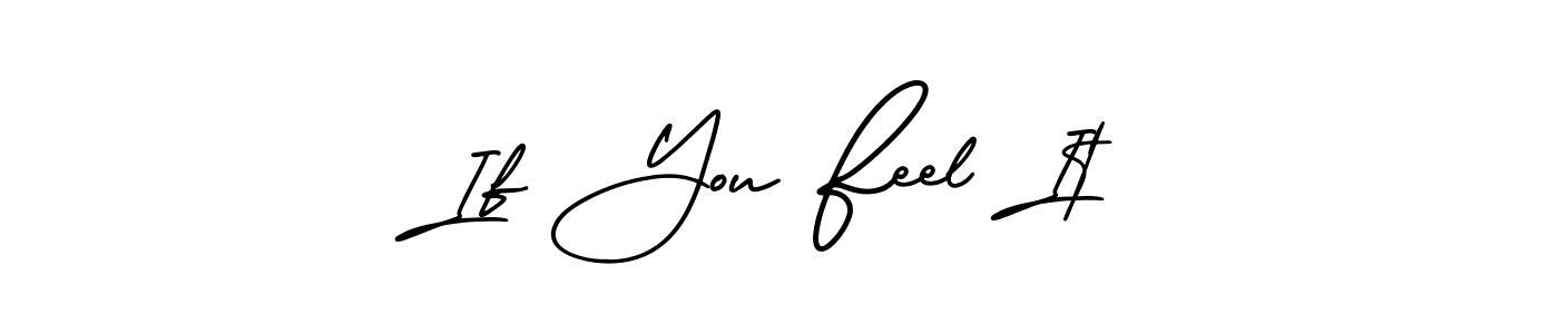 The best way (AmerikaSignatureDemo-Regular) to make a short signature is to pick only two or three words in your name. The name If You Feel It include a total of six letters. For converting this name. If You Feel It signature style 3 images and pictures png