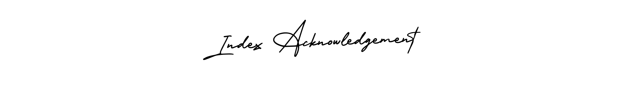 Use a signature maker to create a handwritten signature online. With this signature software, you can design (AmerikaSignatureDemo-Regular) your own signature for name Index Acknowledgement. Index Acknowledgement signature style 3 images and pictures png