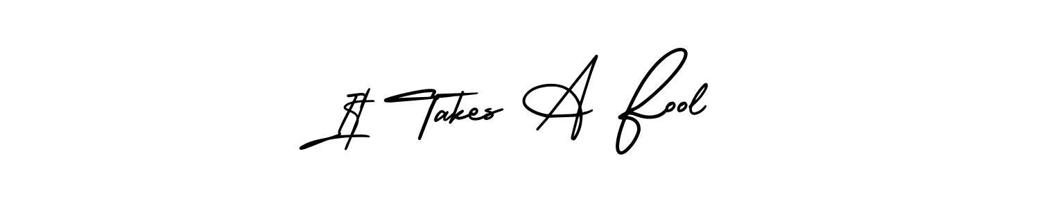 Create a beautiful signature design for name It Takes A Fool. With this signature (AmerikaSignatureDemo-Regular) fonts, you can make a handwritten signature for free. It Takes A Fool signature style 3 images and pictures png