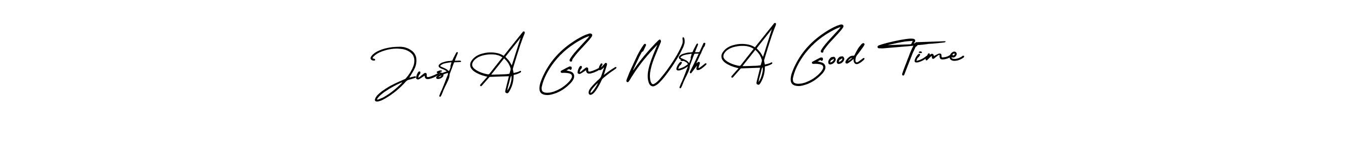 Here are the top 10 professional signature styles for the name Just A Guy With A Good Time. These are the best autograph styles you can use for your name. Just A Guy With A Good Time signature style 3 images and pictures png