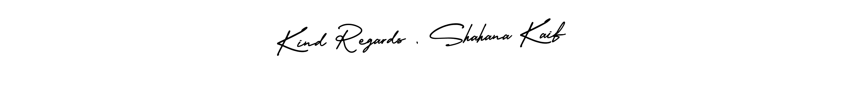 if you are searching for the best signature style for your name Kind Regards , Shahana Kaif. so please give up your signature search. here we have designed multiple signature styles  using AmerikaSignatureDemo-Regular. Kind Regards , Shahana Kaif signature style 3 images and pictures png