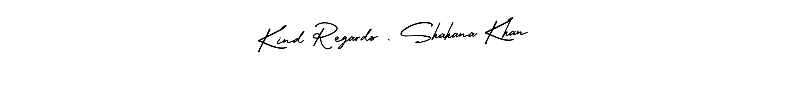 Create a beautiful signature design for name Kind Regards , Shahana Khan. With this signature (AmerikaSignatureDemo-Regular) fonts, you can make a handwritten signature for free. Kind Regards , Shahana Khan signature style 3 images and pictures png