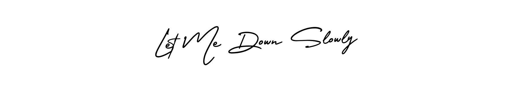Make a beautiful signature design for name Let Me Down Slowly. With this signature (AmerikaSignatureDemo-Regular) style, you can create a handwritten signature for free. Let Me Down Slowly signature style 3 images and pictures png