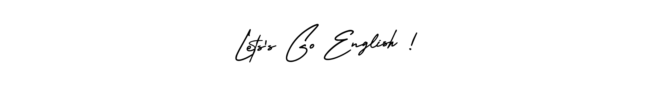 How to make Lets’s Go English ! signature? AmerikaSignatureDemo-Regular is a professional autograph style. Create handwritten signature for Lets’s Go English ! name. Lets’s Go English ! signature style 3 images and pictures png