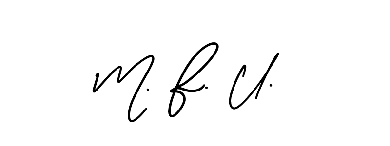 AmerikaSignatureDemo-Regular is a professional signature style that is perfect for those who want to add a touch of class to their signature. It is also a great choice for those who want to make their signature more unique. Get M. F. U. name to fancy signature for free. M. F. U. signature style 3 images and pictures png