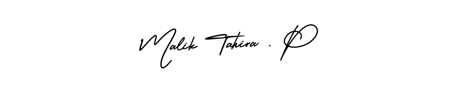 Make a beautiful signature design for name Malik Tahira . P. Use this online signature maker to create a handwritten signature for free. Malik Tahira . P signature style 3 images and pictures png