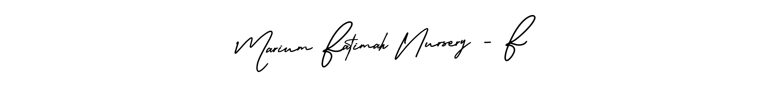 The best way (AmerikaSignatureDemo-Regular) to make a short signature is to pick only two or three words in your name. The name Marium Fatimah Nursery - F include a total of six letters. For converting this name. Marium Fatimah Nursery - F signature style 3 images and pictures png