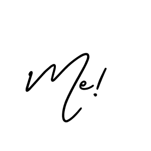 How to make Me! name signature. Use AmerikaSignatureDemo-Regular style for creating short signs online. This is the latest handwritten sign. Me! signature style 3 images and pictures png