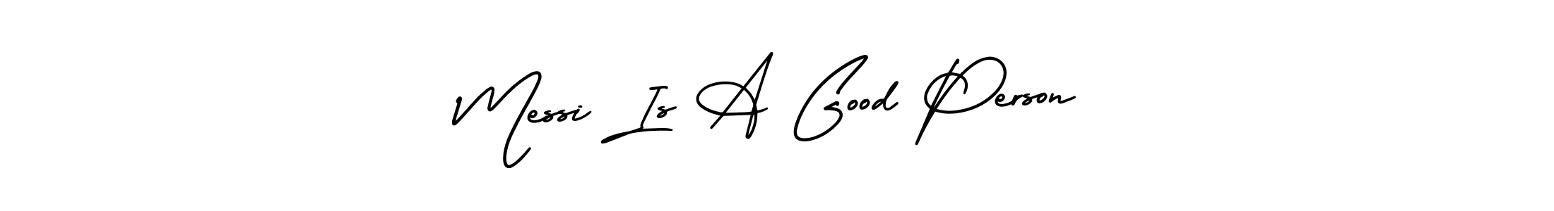 Also You can easily find your signature by using the search form. We will create Messi Is A Good Person name handwritten signature images for you free of cost using AmerikaSignatureDemo-Regular sign style. Messi Is A Good Person signature style 3 images and pictures png