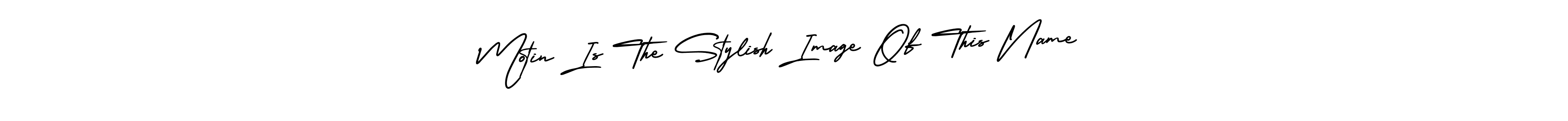 Also we have Motin Is The Stylish Image Of This Name name is the best signature style. Create professional handwritten signature collection using AmerikaSignatureDemo-Regular autograph style. Motin Is The Stylish Image Of This Name signature style 3 images and pictures png