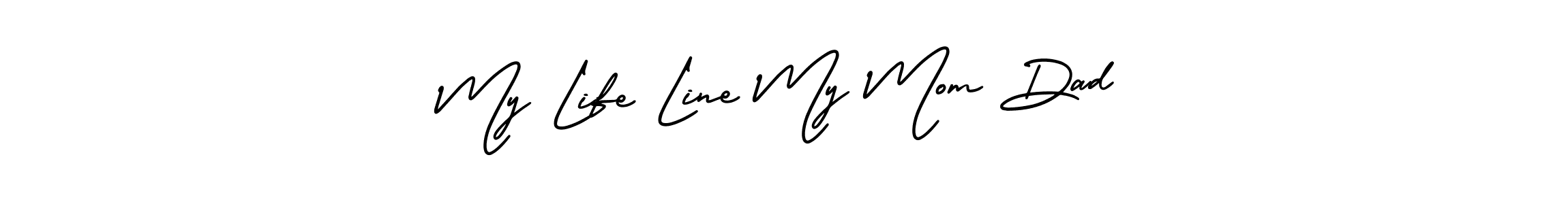 Use a signature maker to create a handwritten signature online. With this signature software, you can design (AmerikaSignatureDemo-Regular) your own signature for name My Life Line My Mom Dad. My Life Line My Mom Dad signature style 3 images and pictures png