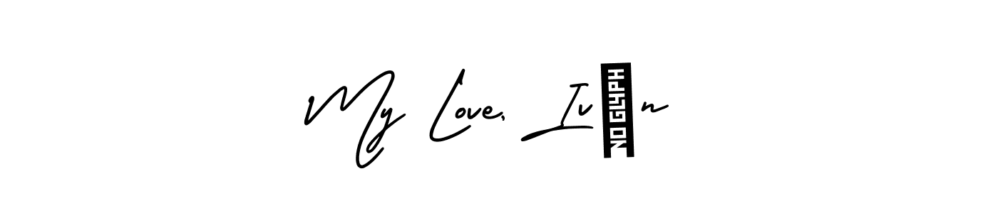 Make a beautiful signature design for name My Love, Iván. With this signature (AmerikaSignatureDemo-Regular) style, you can create a handwritten signature for free. My Love, Iván signature style 3 images and pictures png