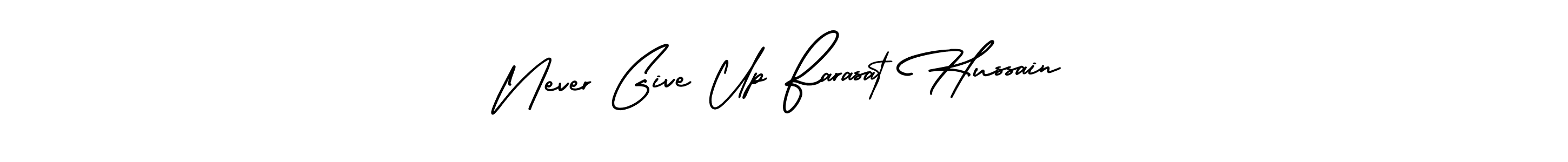 You can use this online signature creator to create a handwritten signature for the name Never Give Up Farasat Hussain. This is the best online autograph maker. Never Give Up Farasat Hussain signature style 3 images and pictures png