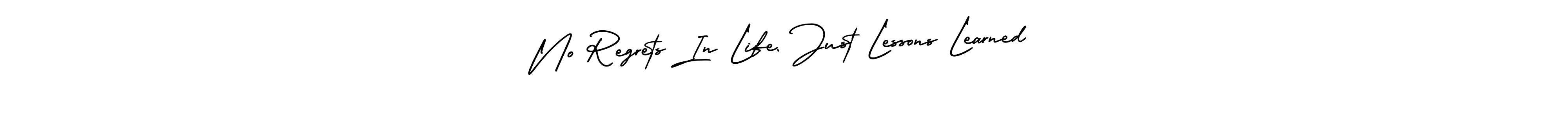 Design your own signature with our free online signature maker. With this signature software, you can create a handwritten (AmerikaSignatureDemo-Regular) signature for name No Regrets In Life, Just Lessons Learned. No Regrets In Life, Just Lessons Learned signature style 3 images and pictures png