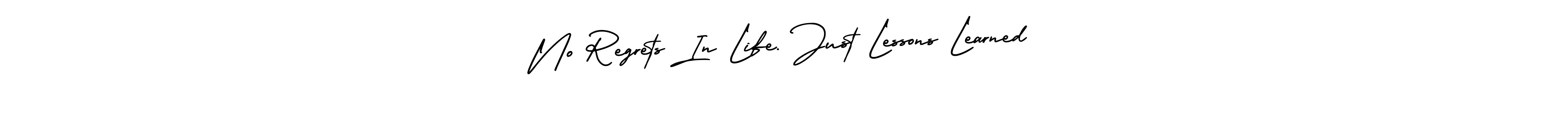 Make a beautiful signature design for name No Regrets In Life. Just Lessons Learned. With this signature (AmerikaSignatureDemo-Regular) style, you can create a handwritten signature for free. No Regrets In Life. Just Lessons Learned signature style 3 images and pictures png