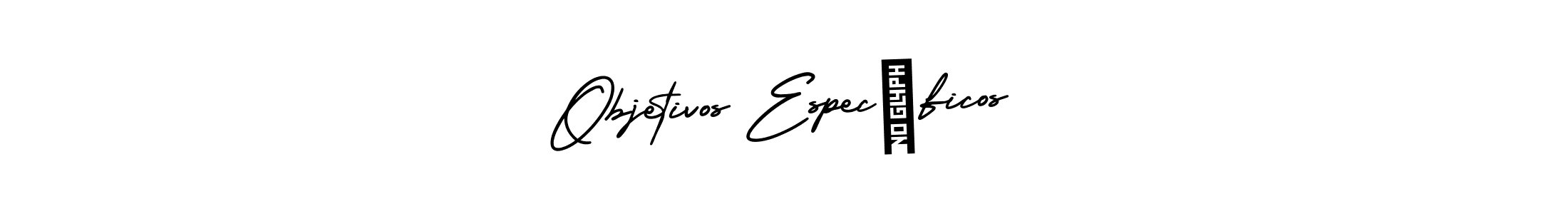 The best way (AmerikaSignatureDemo-Regular) to make a short signature is to pick only two or three words in your name. The name Objetivos Específicos include a total of six letters. For converting this name. Objetivos Específicos signature style 3 images and pictures png