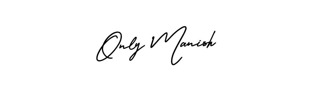 Use a signature maker to create a handwritten signature online. With this signature software, you can design (AmerikaSignatureDemo-Regular) your own signature for name Only Manish. Only Manish signature style 3 images and pictures png