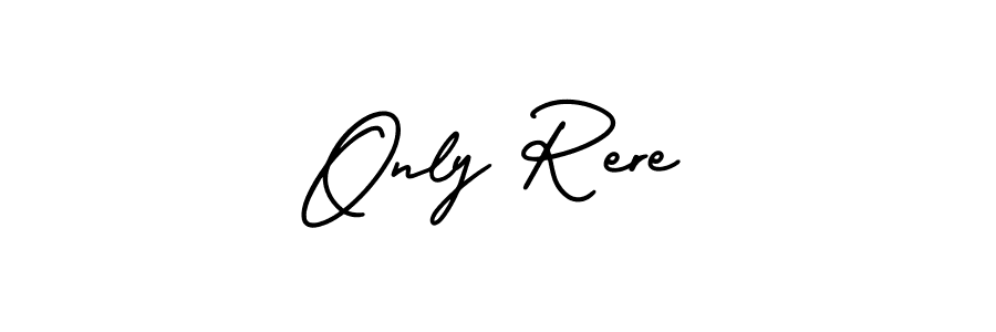 Use a signature maker to create a handwritten signature online. With this signature software, you can design (AmerikaSignatureDemo-Regular) your own signature for name Only Rere. Only Rere signature style 3 images and pictures png