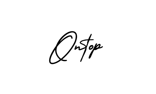 Also we have Ontop name is the best signature style. Create professional handwritten signature collection using AmerikaSignatureDemo-Regular autograph style. Ontop signature style 3 images and pictures png