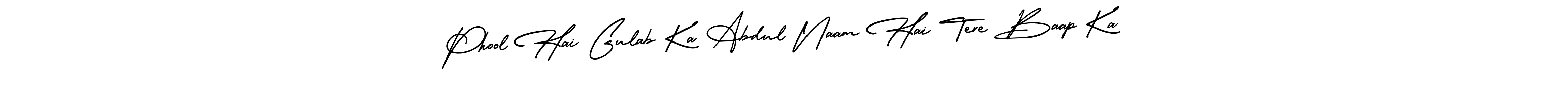 See photos of Phool Hai Gulab Ka Abdul Naam Hai Tere Baap Ka official signature by Spectra . Check more albums & portfolios. Read reviews & check more about AmerikaSignatureDemo-Regular font. Phool Hai Gulab Ka Abdul Naam Hai Tere Baap Ka signature style 3 images and pictures png
