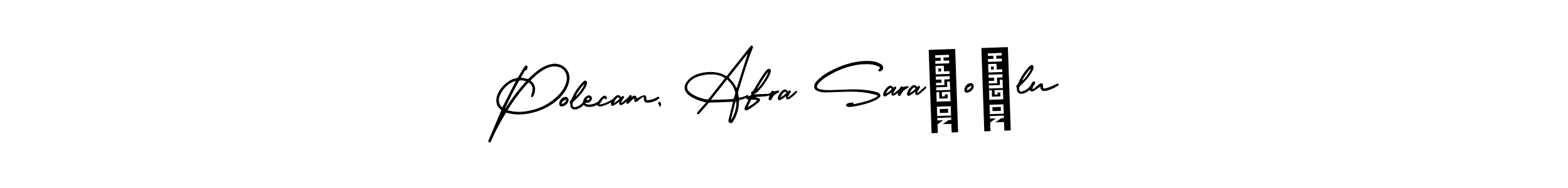 Use a signature maker to create a handwritten signature online. With this signature software, you can design (AmerikaSignatureDemo-Regular) your own signature for name Polecam, Afra Saraçoğlu. Polecam, Afra Saraçoğlu signature style 3 images and pictures png