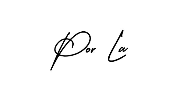 Also we have Por La name is the best signature style. Create professional handwritten signature collection using AmerikaSignatureDemo-Regular autograph style. Por La signature style 3 images and pictures png