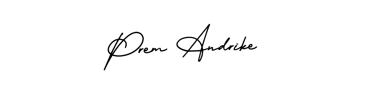 Make a beautiful signature design for name Prem Andrike. With this signature (AmerikaSignatureDemo-Regular) style, you can create a handwritten signature for free. Prem Andrike signature style 3 images and pictures png