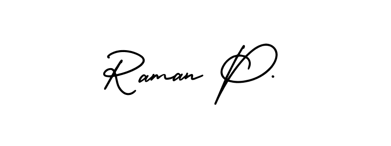 Check out images of Autograph of Raman P. name. Actor Raman P. Signature Style. AmerikaSignatureDemo-Regular is a professional sign style online. Raman P. signature style 3 images and pictures png