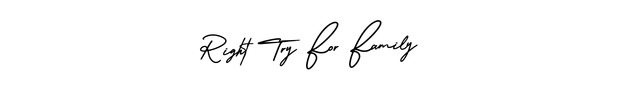 Check out images of Autograph of Right Try For Family name. Actor Right Try For Family Signature Style. AmerikaSignatureDemo-Regular is a professional sign style online. Right Try For Family signature style 3 images and pictures png