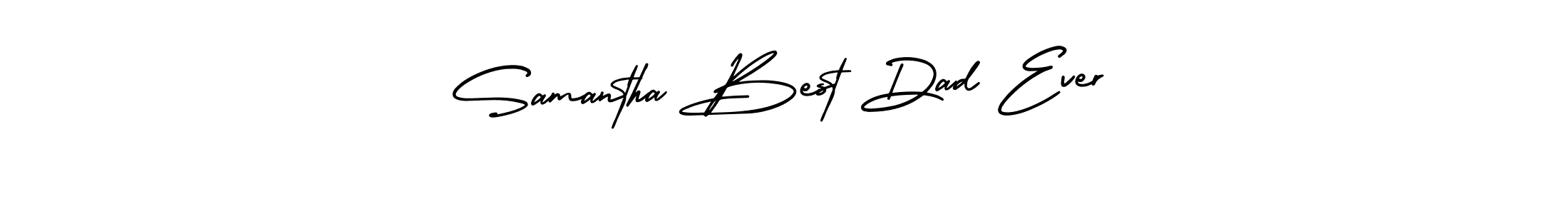 How to make Samantha Best Dad Ever signature? AmerikaSignatureDemo-Regular is a professional autograph style. Create handwritten signature for Samantha Best Dad Ever name. Samantha Best Dad Ever signature style 3 images and pictures png