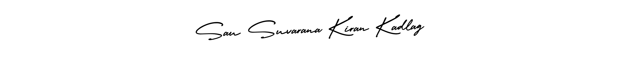 Make a beautiful signature design for name Sau Suvarana Kiran Kadlag. Use this online signature maker to create a handwritten signature for free. Sau Suvarana Kiran Kadlag signature style 3 images and pictures png