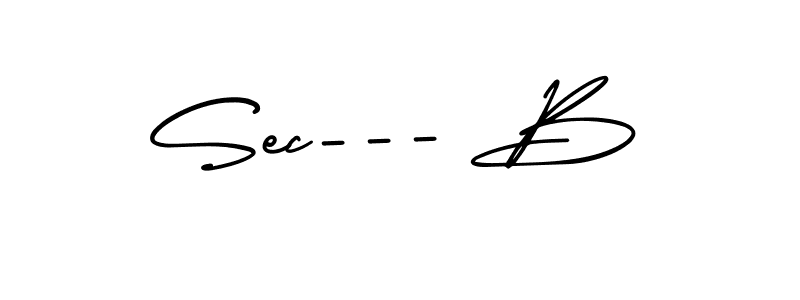 Use a signature maker to create a handwritten signature online. With this signature software, you can design (AmerikaSignatureDemo-Regular) your own signature for name Sec--- B. Sec--- B signature style 3 images and pictures png