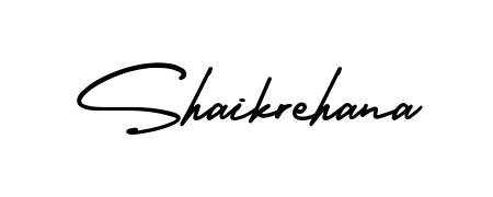 Shaikrehana stylish signature style. Best Handwritten Sign (AmerikaSignatureDemo-Regular) for my name. Handwritten Signature Collection Ideas for my name Shaikrehana. Shaikrehana signature style 3 images and pictures png