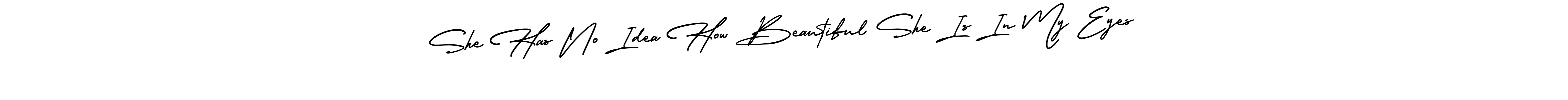 The best way (AmerikaSignatureDemo-Regular) to make a short signature is to pick only two or three words in your name. The name She Has No Idea How Beautiful She Is In My Eyes include a total of six letters. For converting this name. She Has No Idea How Beautiful She Is In My Eyes signature style 3 images and pictures png