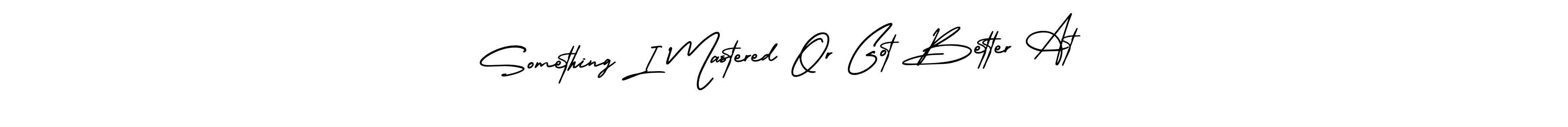 Design your own signature with our free online signature maker. With this signature software, you can create a handwritten (AmerikaSignatureDemo-Regular) signature for name Something I Mastered Or Got Better At. Something I Mastered Or Got Better At signature style 3 images and pictures png