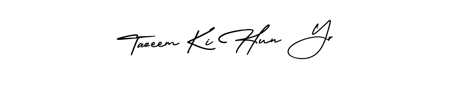 Design your own signature with our free online signature maker. With this signature software, you can create a handwritten (AmerikaSignatureDemo-Regular) signature for name Tazeem Ki Hun Yr. Tazeem Ki Hun Yr signature style 3 images and pictures png