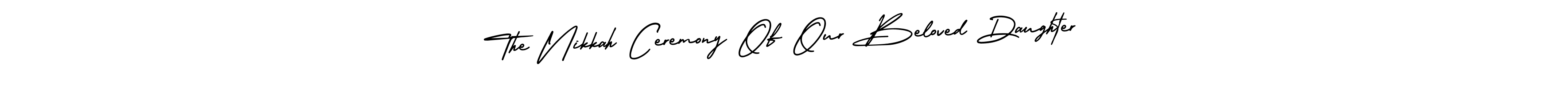 Use a signature maker to create a handwritten signature online. With this signature software, you can design (AmerikaSignatureDemo-Regular) your own signature for name The Nikkah Ceremony Of Our Beloved Daughter. The Nikkah Ceremony Of Our Beloved Daughter signature style 3 images and pictures png