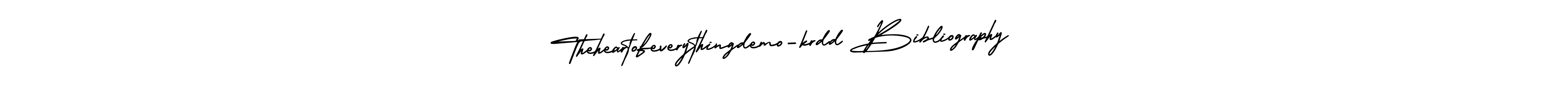 You should practise on your own different ways (AmerikaSignatureDemo-Regular) to write your name (Theheartofeverythingdemo-krdd Bibliography) in signature. don't let someone else do it for you. Theheartofeverythingdemo-krdd Bibliography signature style 3 images and pictures png