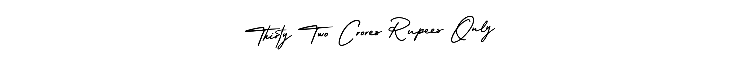 This is the best signature style for the Thirty Two Crores Rupees Only name. Also you like these signature font (AmerikaSignatureDemo-Regular). Mix name signature. Thirty Two Crores Rupees Only signature style 3 images and pictures png