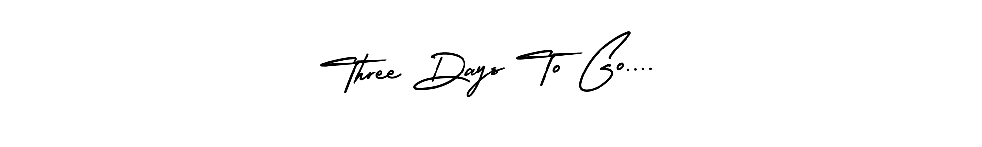 Once you've used our free online signature maker to create your best signature AmerikaSignatureDemo-Regular style, it's time to enjoy all of the benefits that Three Days To Go.... name signing documents. Three Days To Go.... signature style 3 images and pictures png