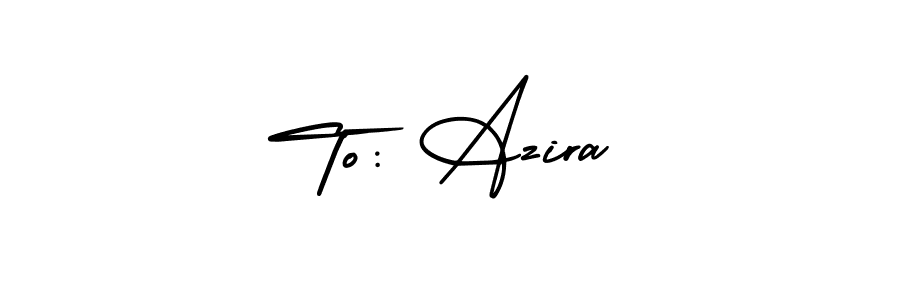 Also we have To: Azira name is the best signature style. Create professional handwritten signature collection using AmerikaSignatureDemo-Regular autograph style. To: Azira signature style 3 images and pictures png