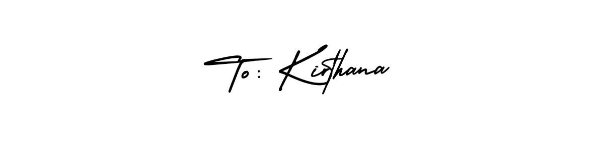 Design your own signature with our free online signature maker. With this signature software, you can create a handwritten (AmerikaSignatureDemo-Regular) signature for name To: Kirthana. To: Kirthana signature style 3 images and pictures png